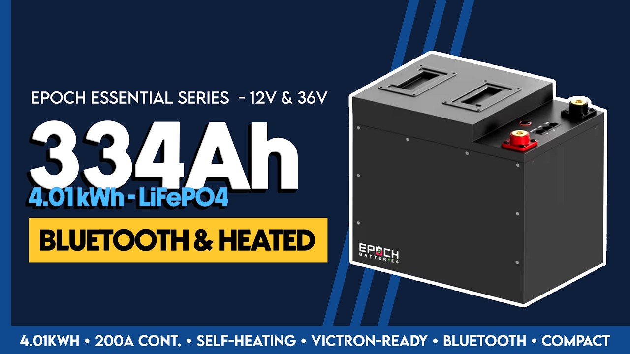 Epoch 12V 334Ah LiFePO4 Review | Heated, Bluetooth & Victron RV Battery