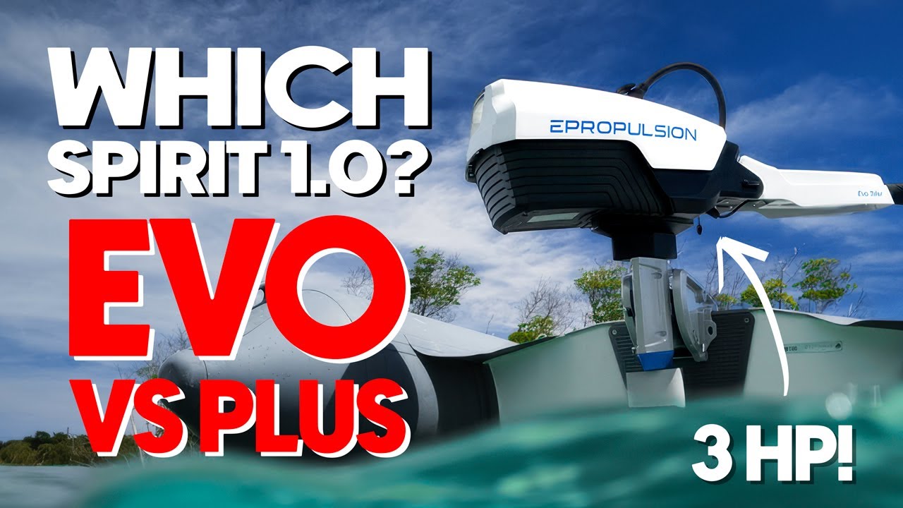 ePropulsion Spirit 1.0 Evo & Plus Explained — Features and Differences